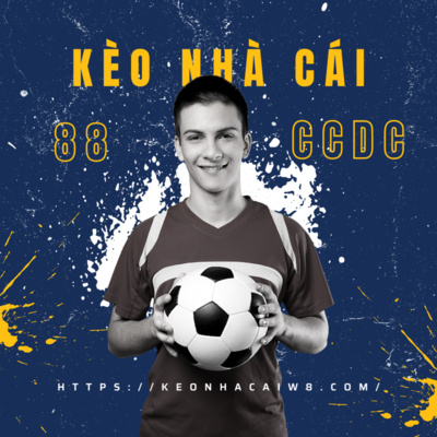 Kèo tỷ lệ 88 – Cập nhật tỷ lệ cược bóng đá mới nhất
