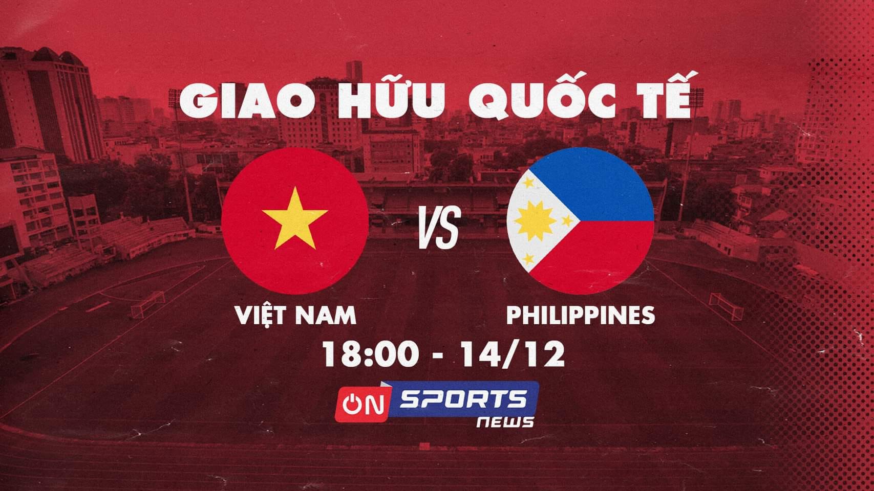 Kèo nhà cái Việt Nam Philippines: Xem trực tiếp ở đâu, lịch thi đấu mới nhất