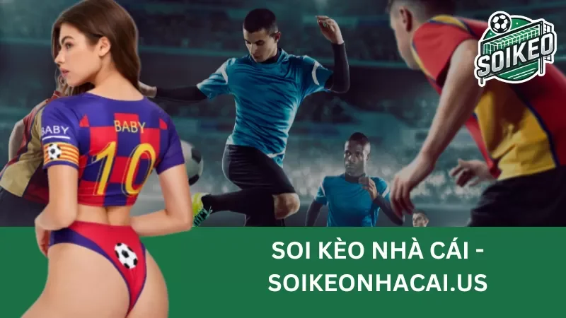Keo nha cai hôm nay: Tỷ lệ kèo và dự đoán chính xác nhất