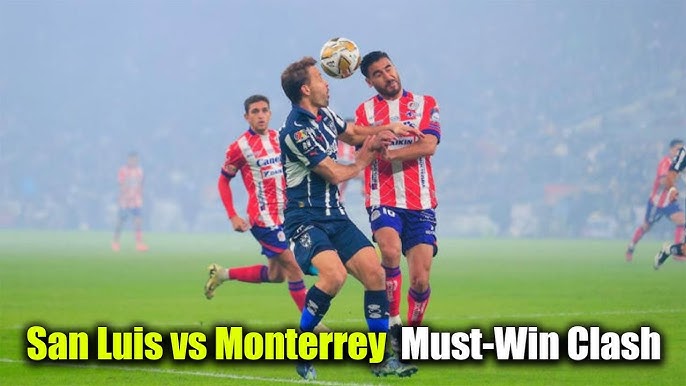Atletico San Luis vs Monterrey Lineups How to Find Starting 11 Tonight