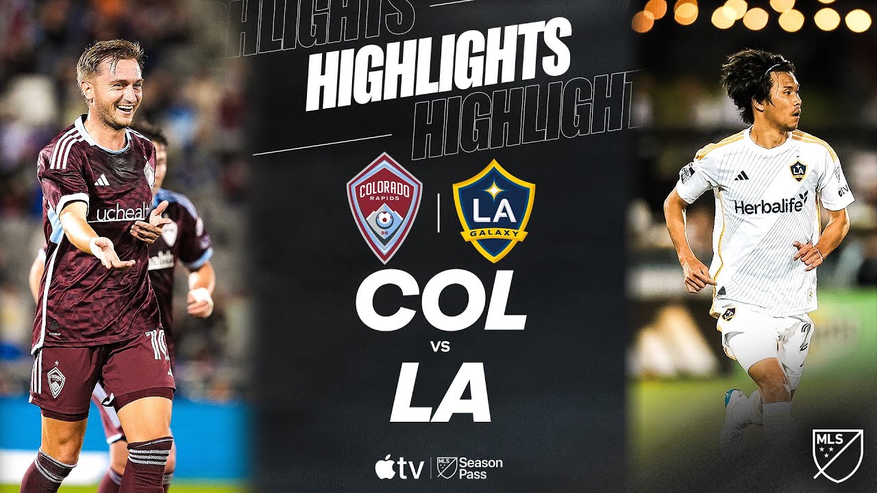 Colorado Rapids v LA Galaxy Match Analysis Top Moments from MLS Clash